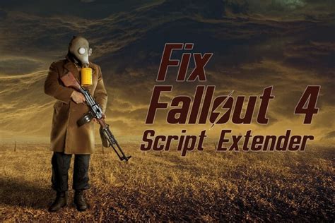 Возможные проблемы при установке и использовании Fallout 4 script extender f4se и vortex