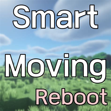 Настройка Smart Moving