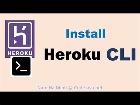 Шаг 2. Установка Heroku CLI