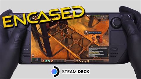 Steam Deck Encased